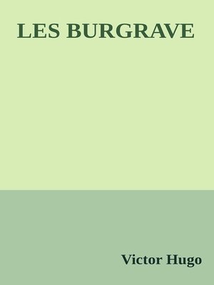 cover image of Les Burgraves